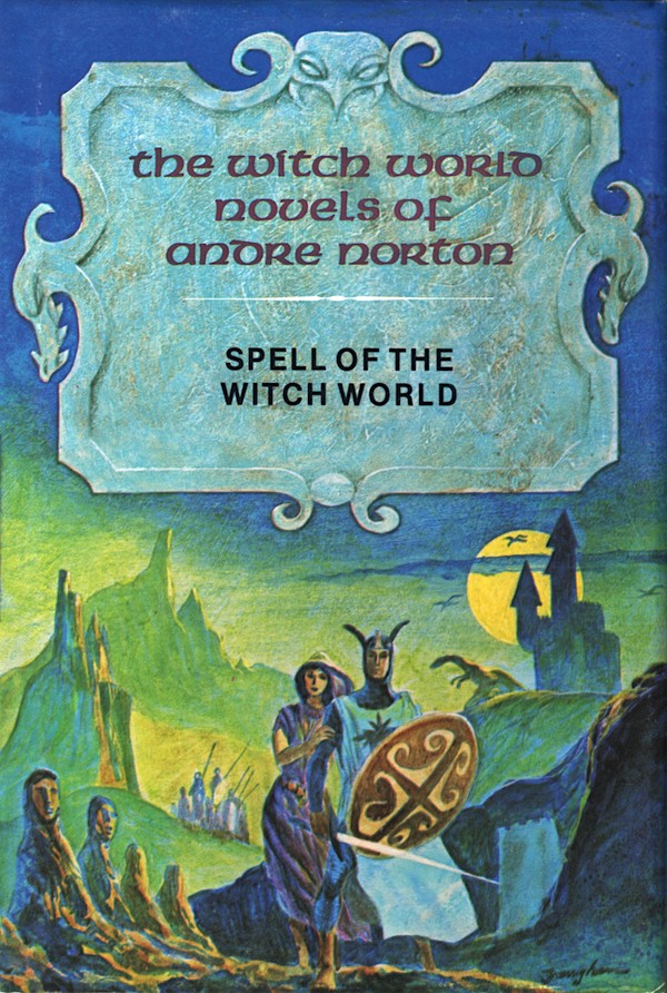 Spell of the Witch World - Andre Norton