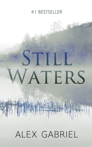 Still Waters - Alex Gabriel
