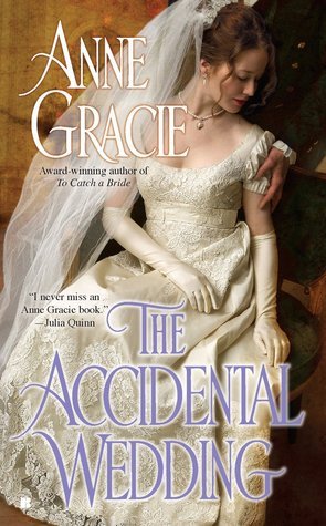 The Accidental Wedding - Anne Gracie