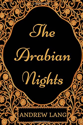 The Arabian Nights - Andrew Lang