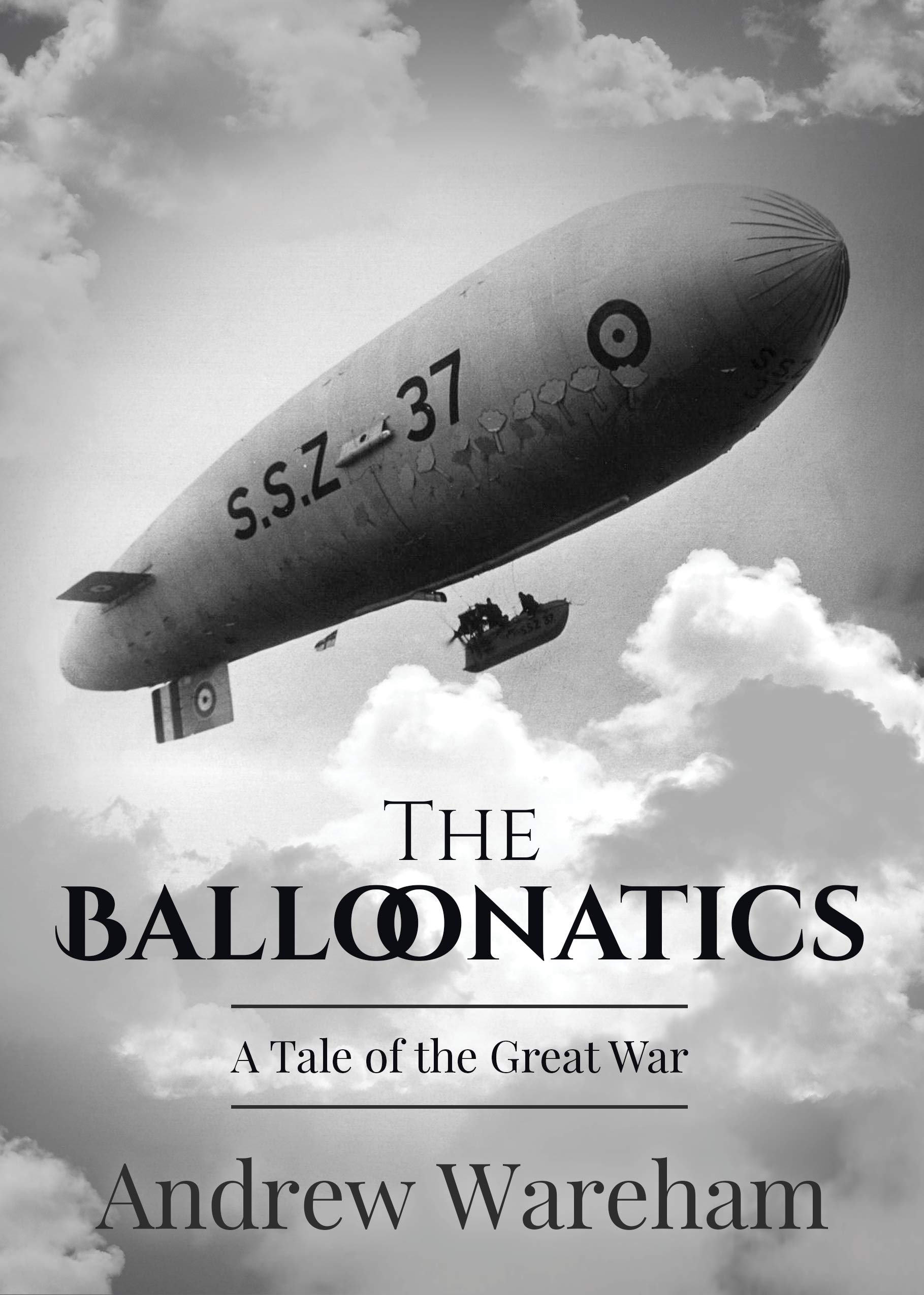 The Balloonatics_ A Tale of the - Andrew Wareham