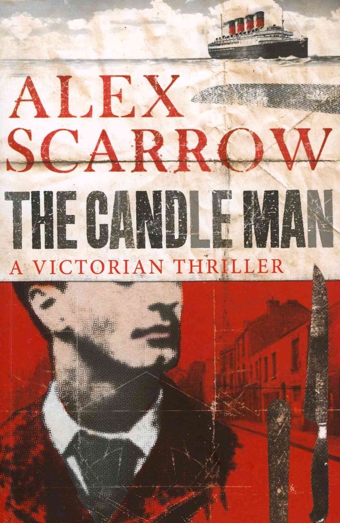The Candle Man - Alex Scarrow