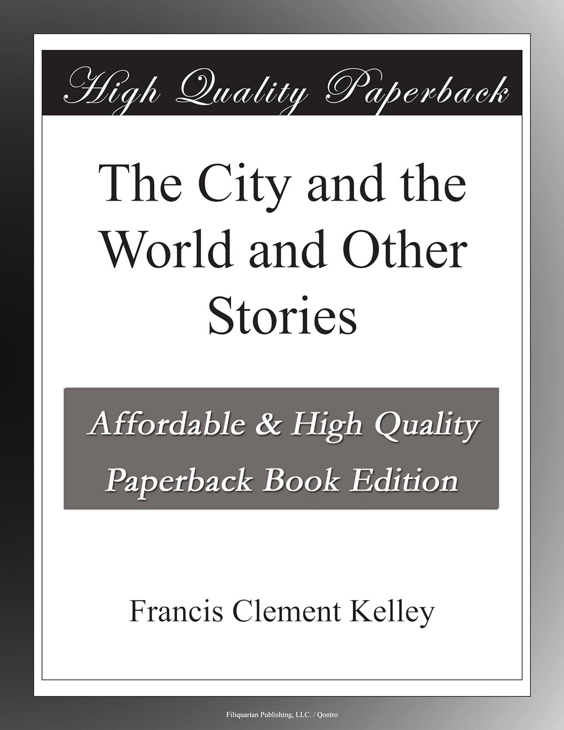 The City and the World and Other Stories