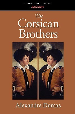 The Corsican Brothers - Unknown