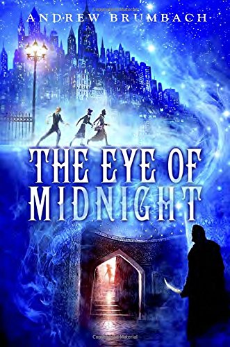 The Eye of Midnight - Andrew Brumbach