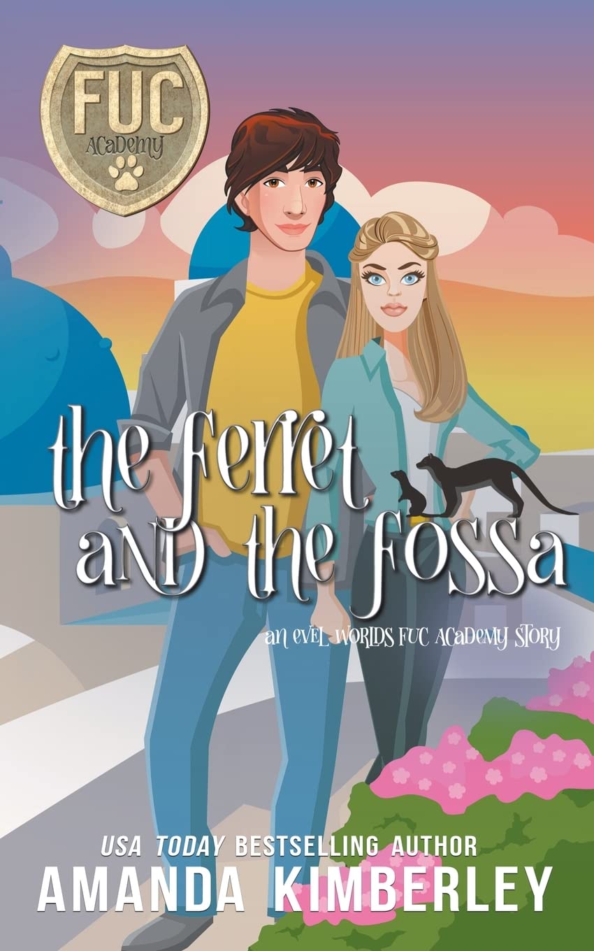 The Ferret and the Fossa (FUC A - Amanda Kimberley