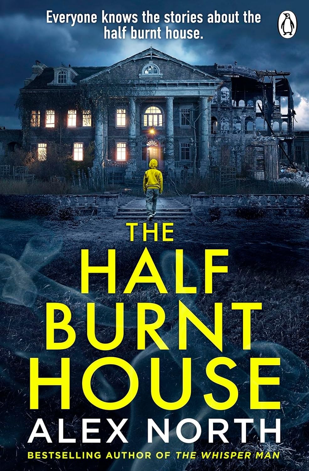 The Half Burnt House - Alex North