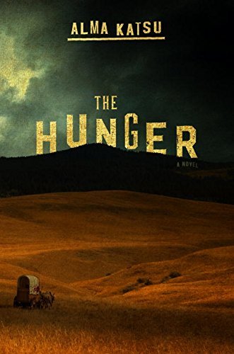 The Hunger - Alma Katsu