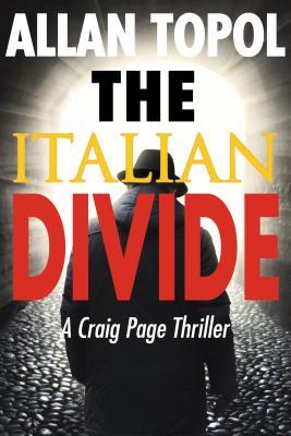 The Italian Divide - Allan Topol