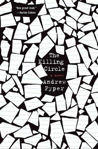 The Killing Circle - Andrew Pyper