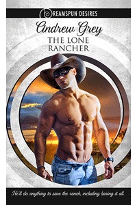 The Lone Rancher - Andrew Grey