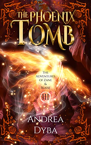 The Phoenix Tomb (The Adventure - Andrea Dyba