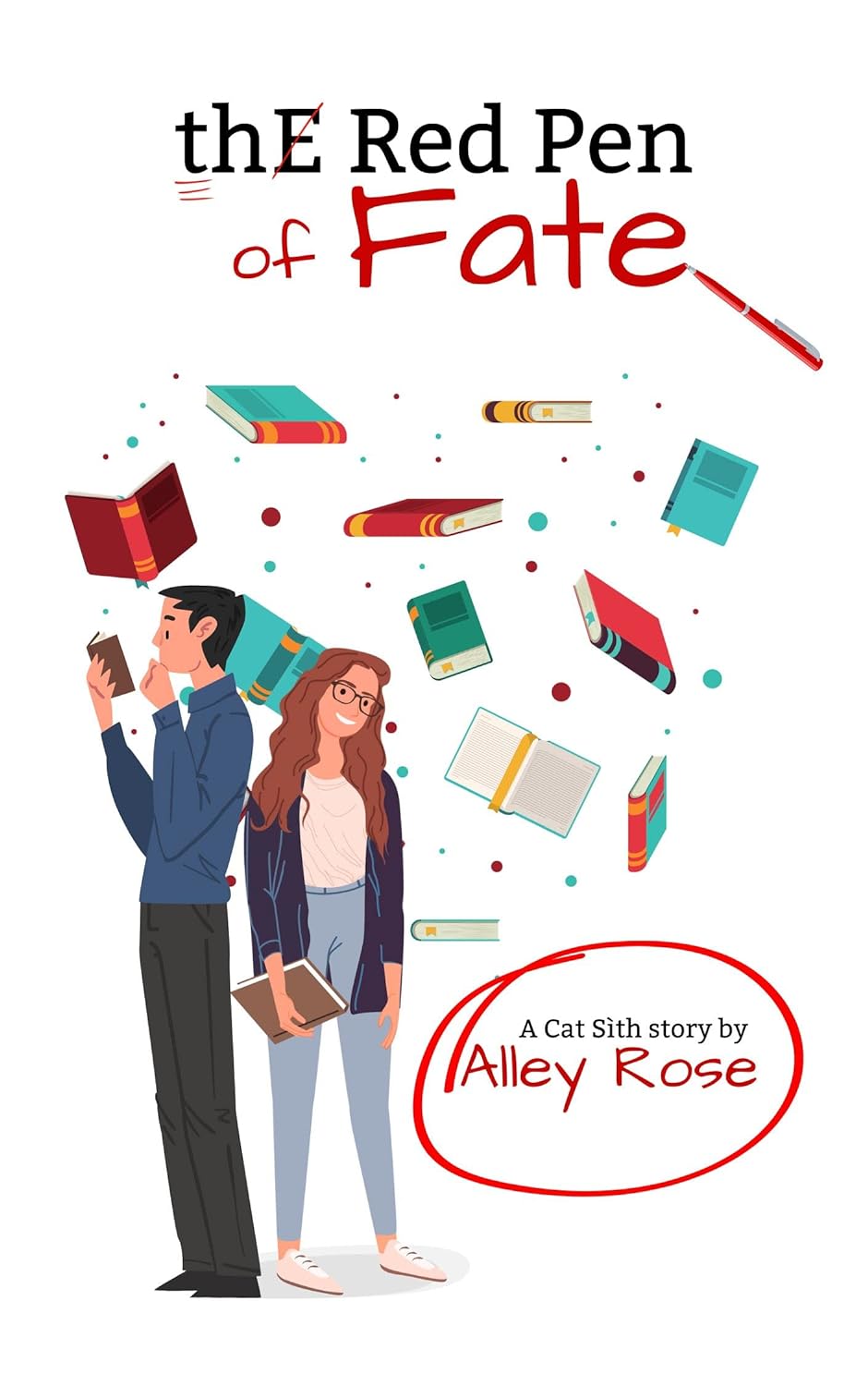 The Red Pen of Fate (The Cat Si - Alley Rose