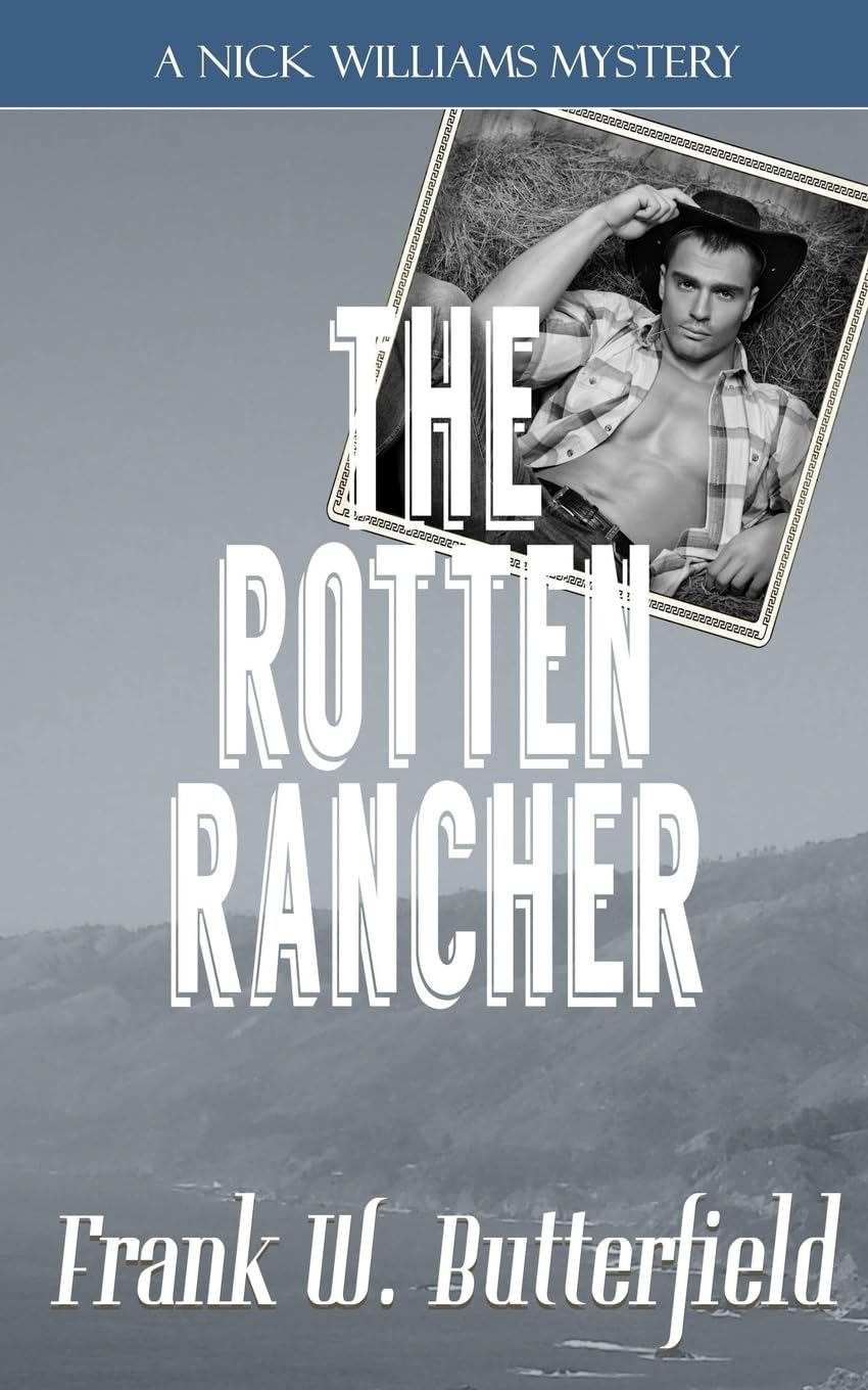 The Rotten Rancher