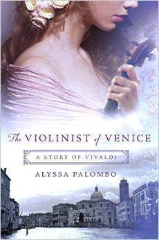 The Violinist of Venice - Alyssa Palombo
