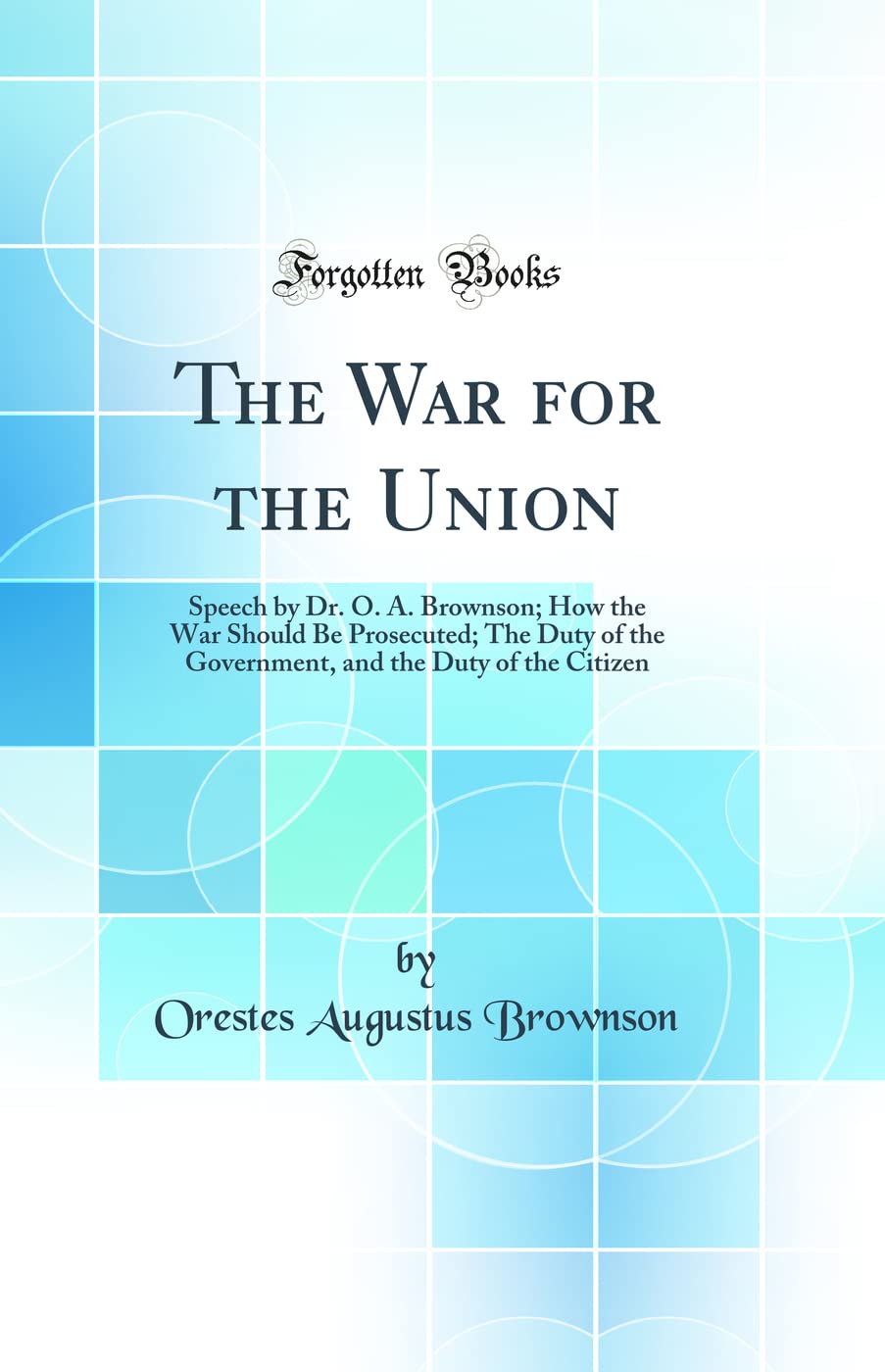The War for the Union