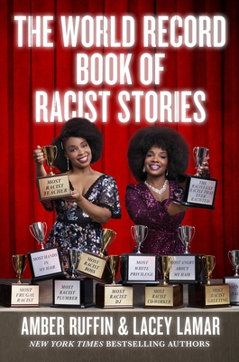 The World Record Book of Racist - Amber Ruffin