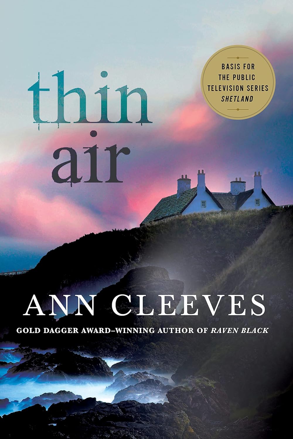 Thin Air_ (Shetland book 6) - Ann Cleeves