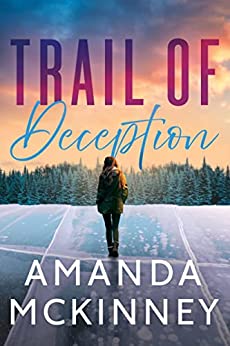 Trail of Deception (On the Edge - Amanda McKinney