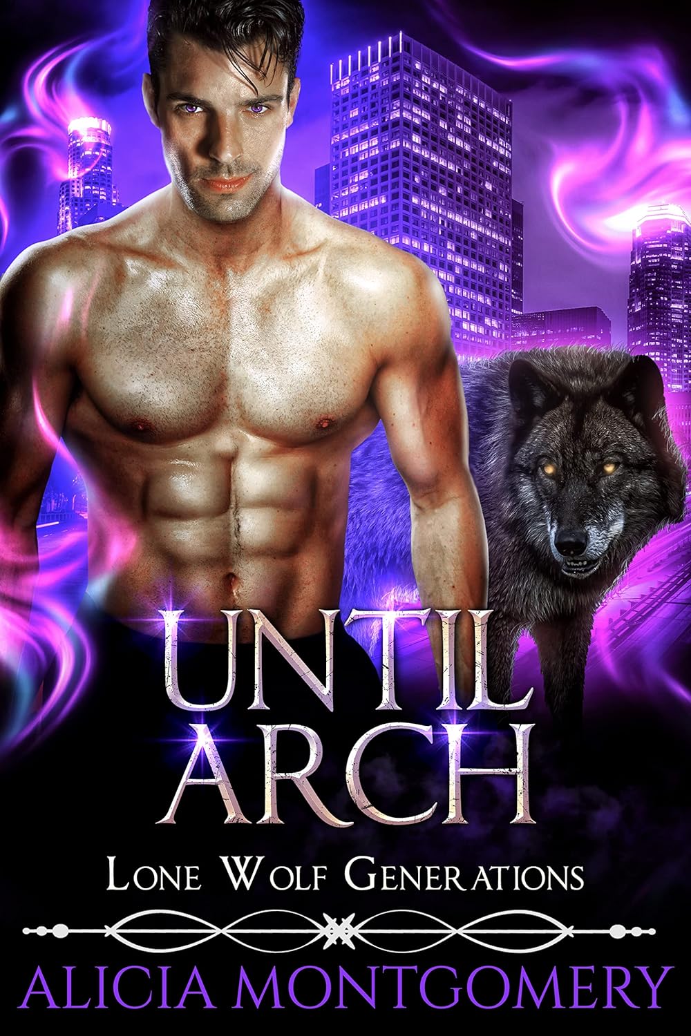 Until Arch_ Lone Wolf Generatio - Alicia Montgomery