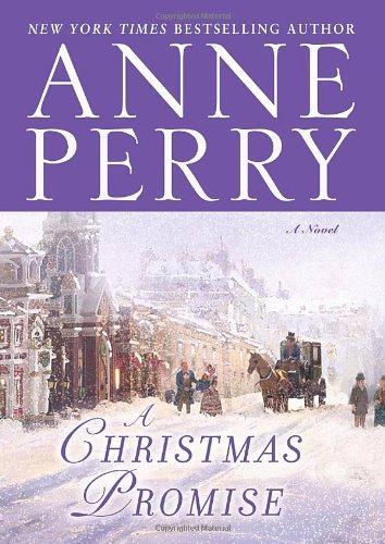 A Christmas Promise - Anne Perry