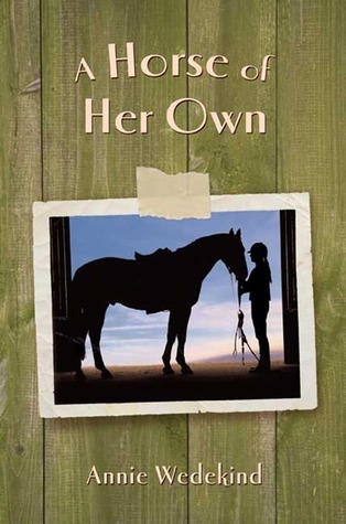 A Horse of Her Own - Annie Wedekind