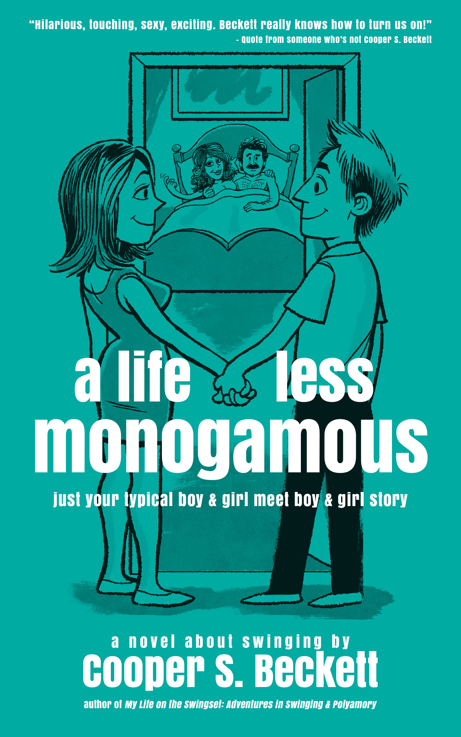 A Life Less Monogamous