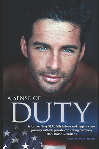 A Sense of Duty_ A Former Navy - Armstrong, Ava
