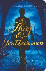 A Thief & a Gentlewoman