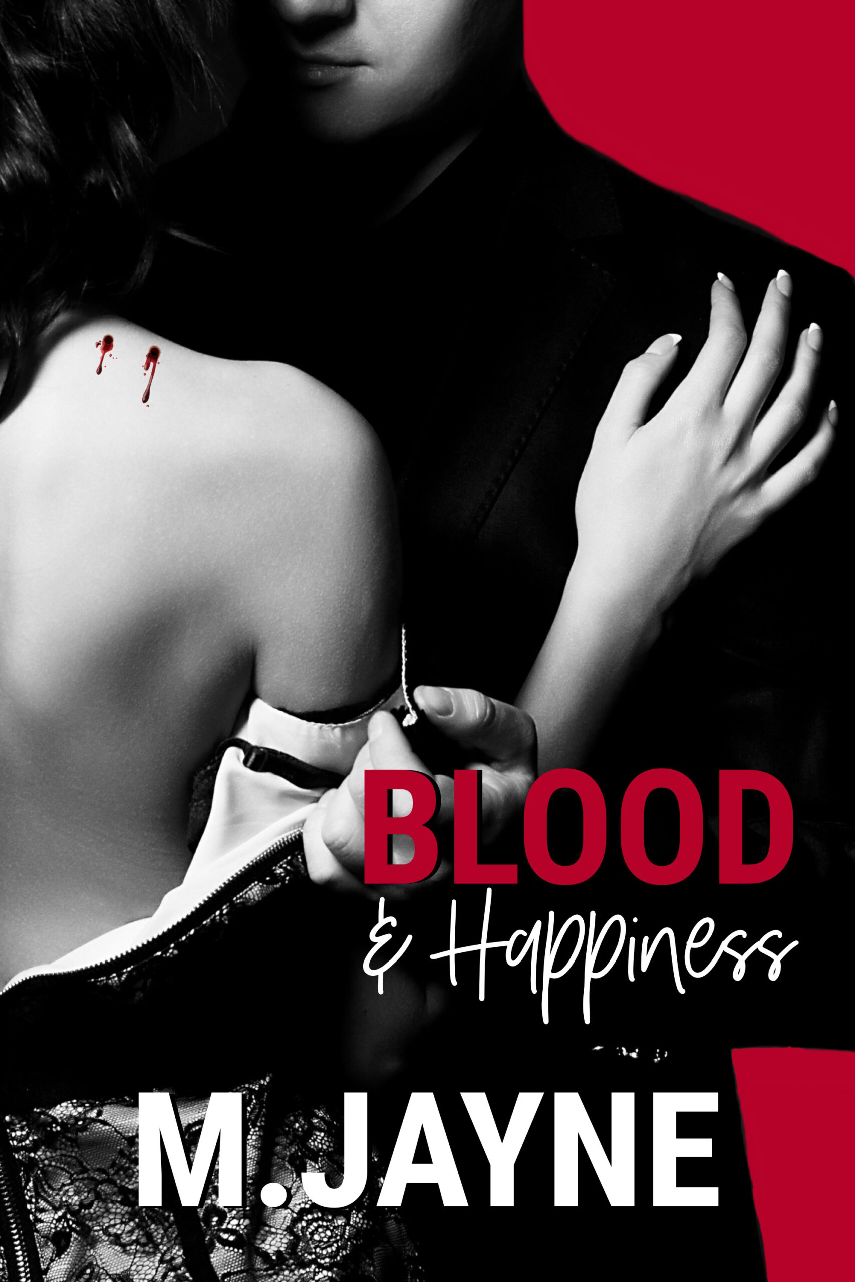 Blood and Happiness