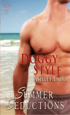 Doggy Style - Ashley Ladd