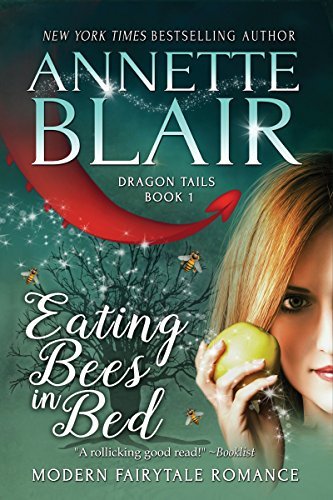 Eating Bees in Bed - Annette Blair
