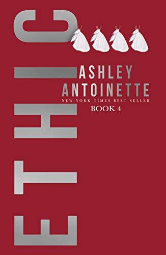 Ethic 4 - Ashley Antoinette