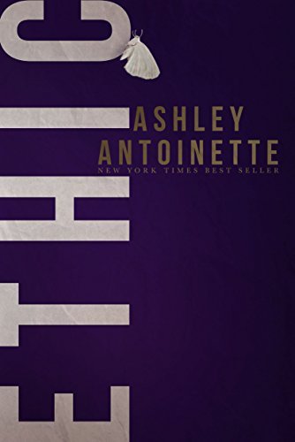 Ethic - Ashley Antoinette