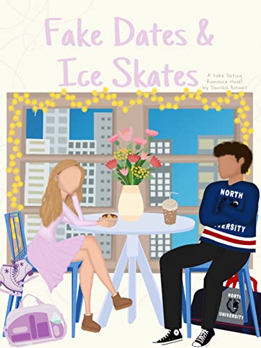 Fake Dates and Ice Skates