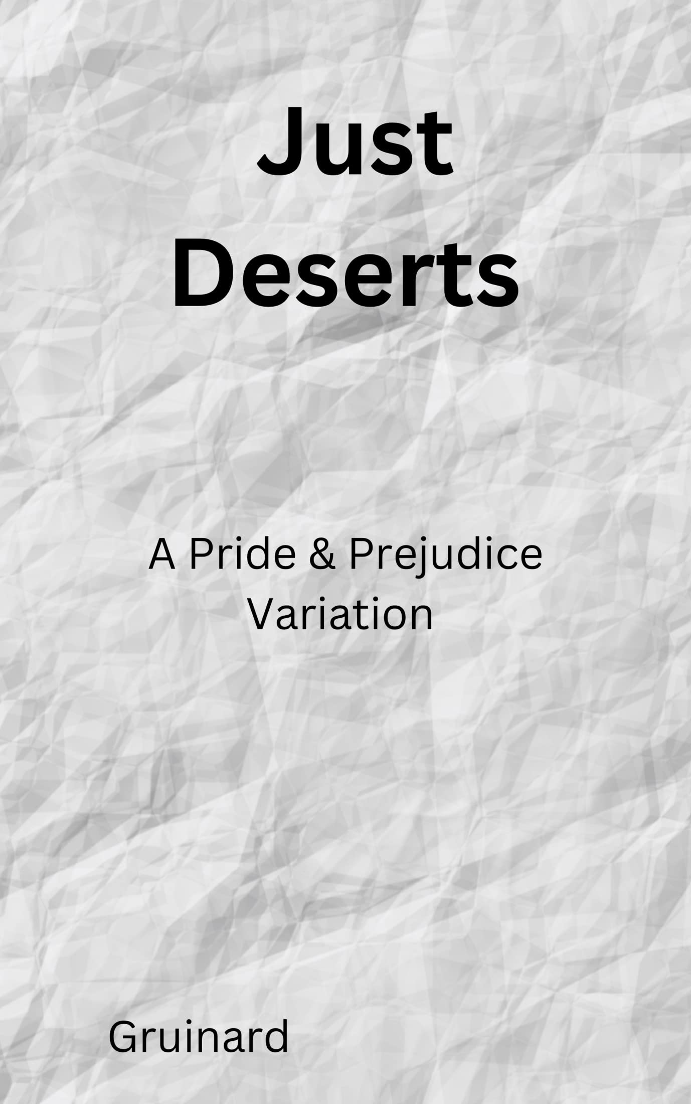 Just Deserts