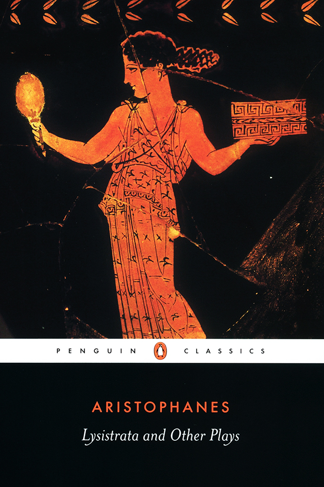 Lysistrata and Other Plays - Aristophanes