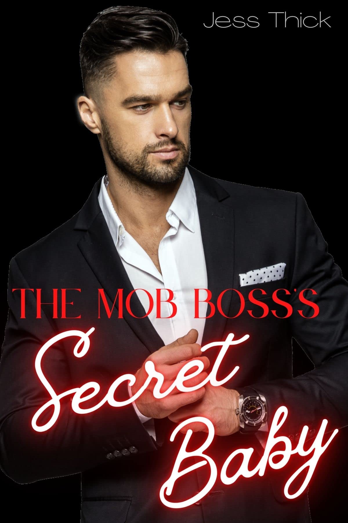 Mob Boss’s Secret Baby
