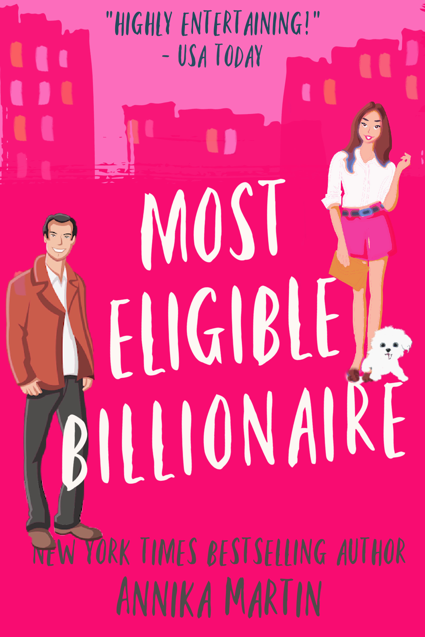 Most Eligible Billionaire - Annika Martin