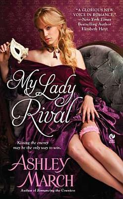 My Lady Rival - Ashley March