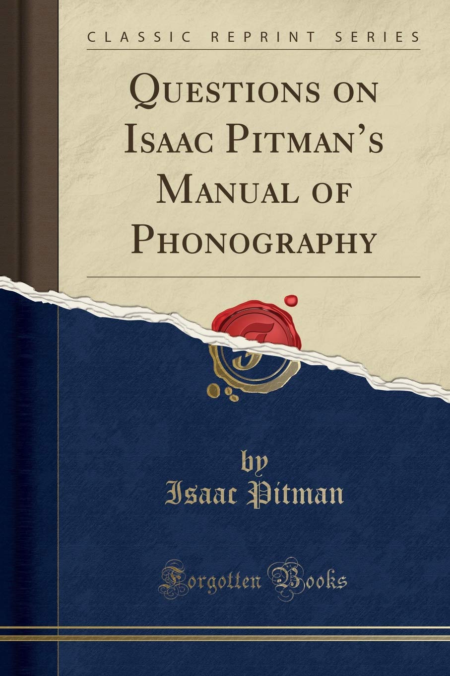 Questions on Isaac Pitman's Manual of Phonography