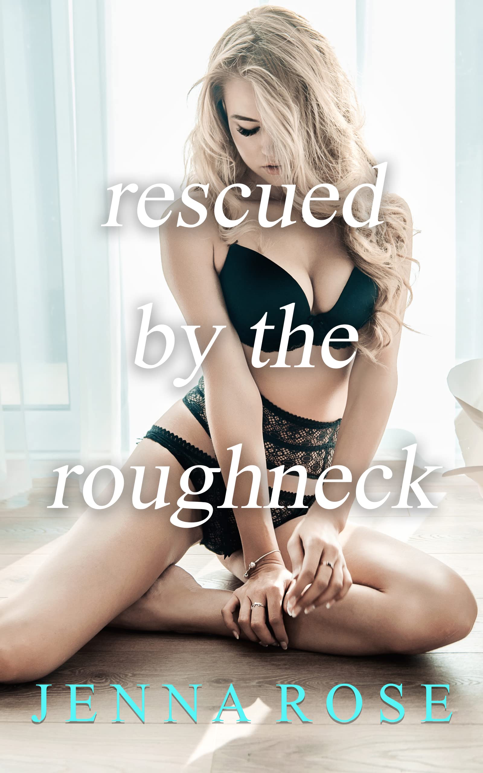 Rescued By the Roughneck