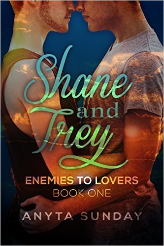 Shane and Trey[ Enemies to Love - Anyta Sunday