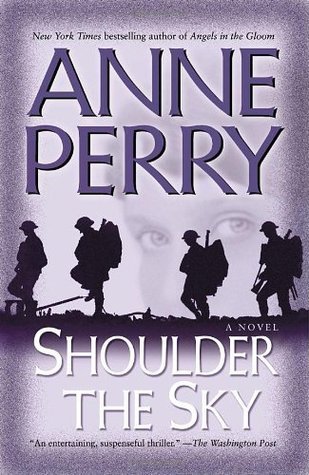 Shoulder the Sky - Anne Perry