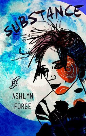 Substance - Ashlyn Forge