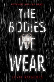 The Bodies We Wear