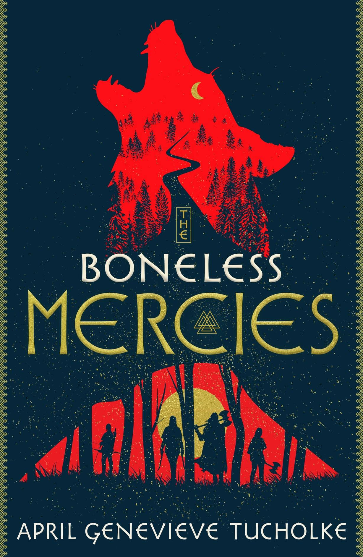 The Boneless Mercies - April Genevieve Tucholke