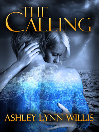 The Calling - Ashley Willis