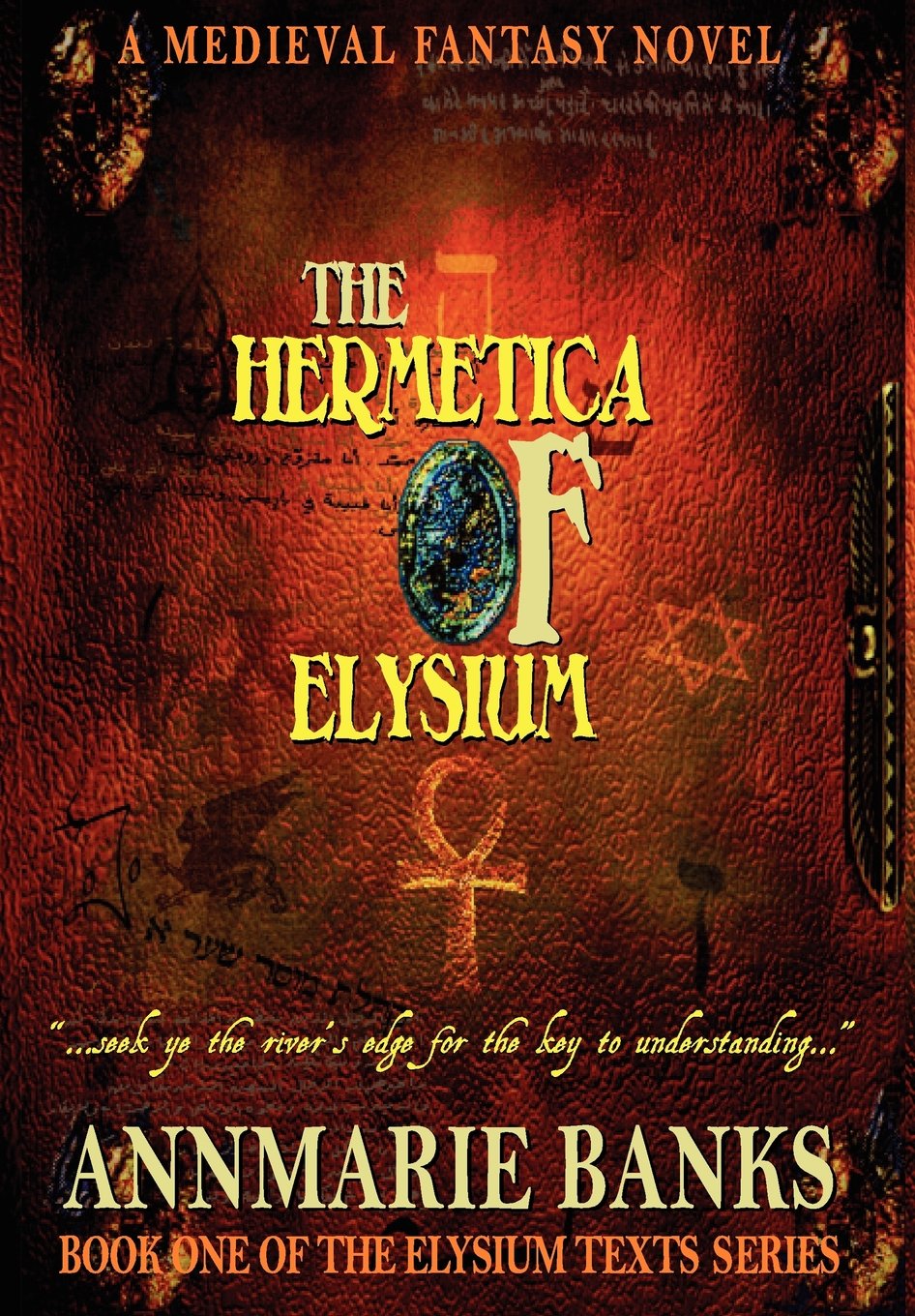 The Hermetica of Elysium (Elysi - Annmarie Banks