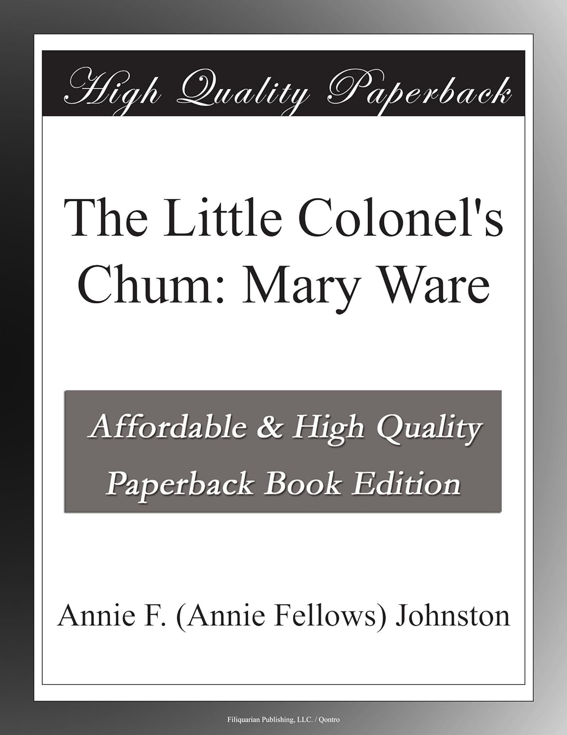 The Little Colonel's Chum_ Mary - Annie Fellows Johnston